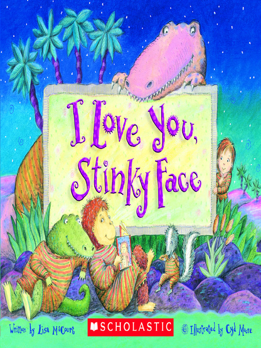 I Love You Stinky Face By Lisa Mccourt